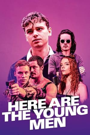Here Are the Young Men watch Here Are the Young Men
