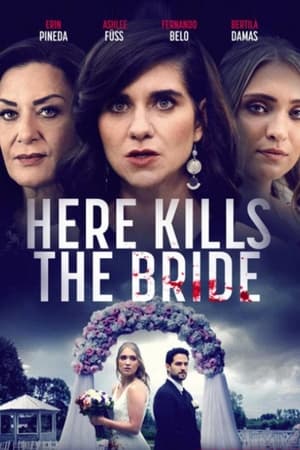 Here Kills the Bride watch Here Kills the Bride