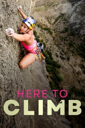 Here to Climb watch Here to Climb
