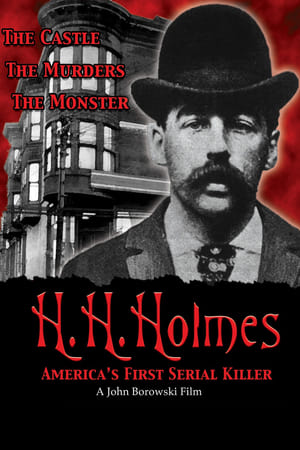 H.H. Holmes: America's First Serial Killer watch H.H. Holmes: America's First Serial Killer