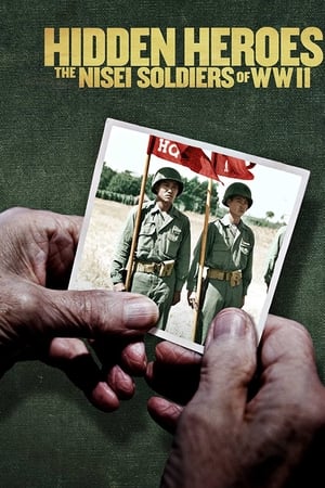 Hidden Heroes: The Nisei Soldiers of WWII watch Hidden Heroes: The Nisei Soldiers of WWII
