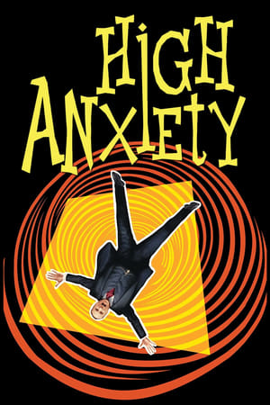 High Anxiety watch High Anxiety