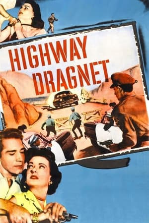 Highway Dragnet watch Highway Dragnet