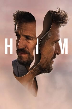 Him watch Him