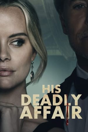His Deadly Affair watch His Deadly Affair