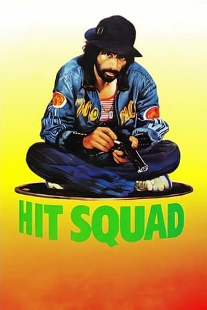 Hit Squad watch Hit Squad