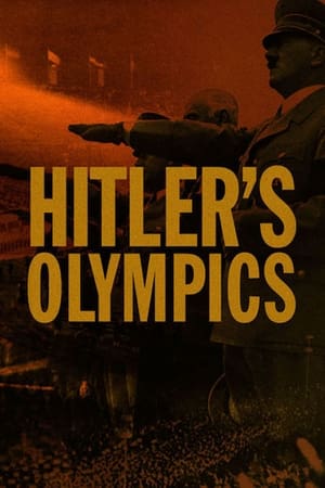 Hitler's Olympics watch Hitler's Olympics