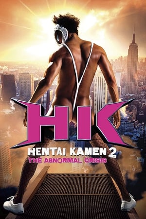HK: Hentai Kamen 2 - Abnormal Crisis watch HK: Hentai Kamen 2 - Abnormal Crisis