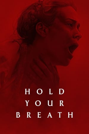 Hold Your Breath watch Hold Your Breath