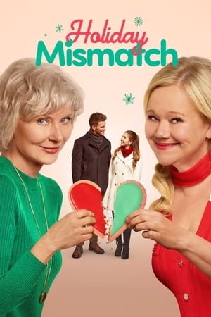 Holiday Mismatch watch Holiday Mismatch