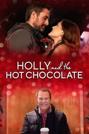 Holly and the Hot Chocolate watch Holly and the Hot Chocolate