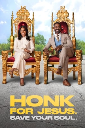 Honk for Jesus. Save Your Soul. watch Honk for Jesus. Save Your Soul.