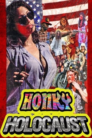 Honky Holocaust watch Honky Holocaust
