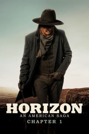 Horizon: An American Saga - Chapter 1 watch Horizon: An American Saga - Chapter 1