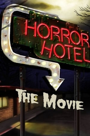 Horror Hotel The Movie watch Horror Hotel The Movie