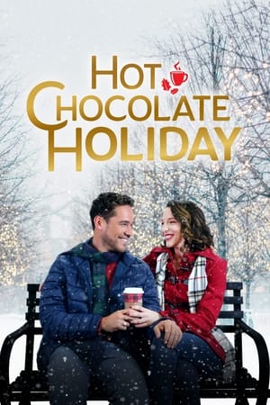 Hot Chocolate Holiday watch Hot Chocolate Holiday