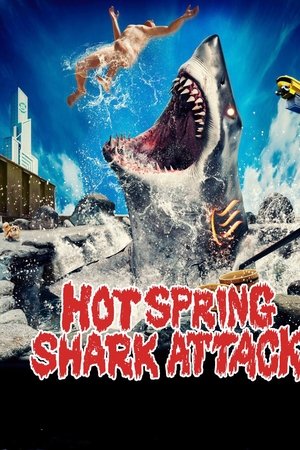 watch Hot Spring Shark Attack