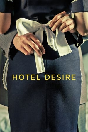 Hotel Desire watch Hotel Desire