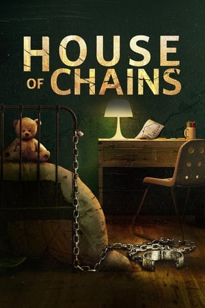 watch House of Chains