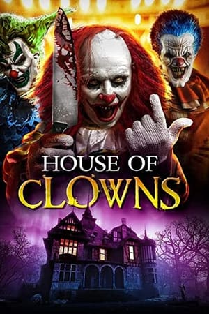 watch House of Clowns