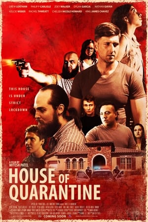 House Of Quarantine watch House Of Quarantine