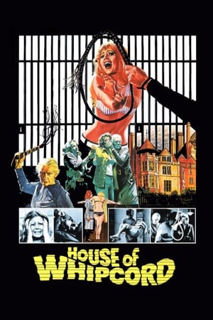 House of Whipcord watch House of Whipcord