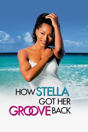 How Stella Got Her Groove Back watch How Stella Got Her Groove Back