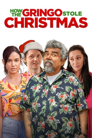 How the Gringo Stole Christmas watch How the Gringo Stole Christmas