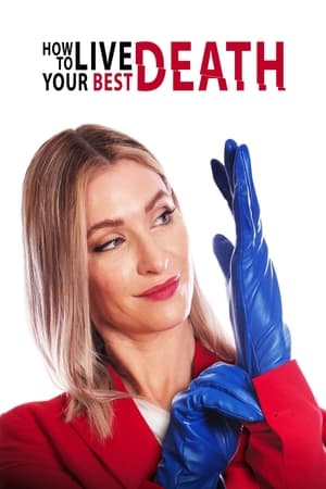 watch How to Live Your Best Death