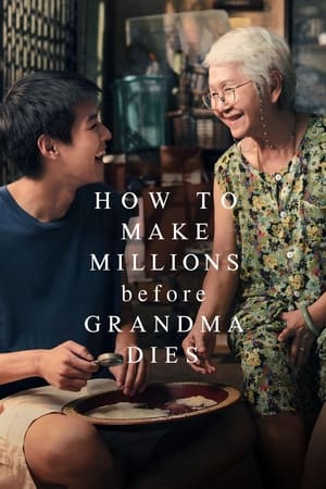 How to Make Millions Before Grandma Dies watch How to Make Millions Before Grandma Dies