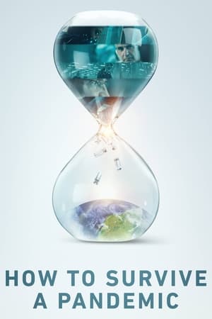 How to Survive a Pandemic watch How to Survive a Pandemic