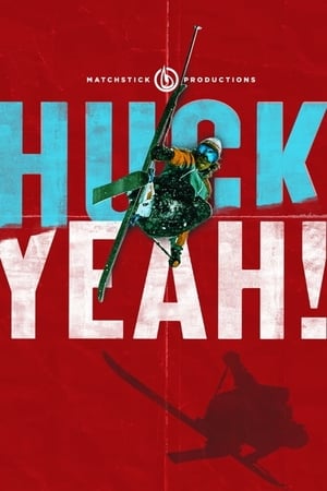 Huck Yeah! watch Huck Yeah!