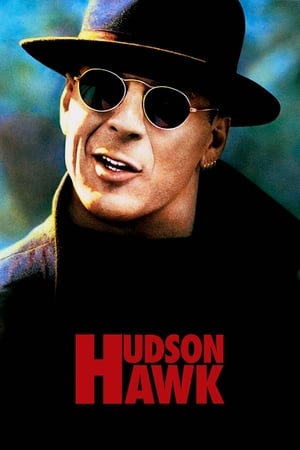 Hudson Hawk watch Hudson Hawk