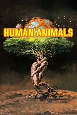 Human Animals watch Human Animals