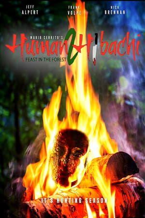 Human Hibachi 2 watch Human Hibachi 2