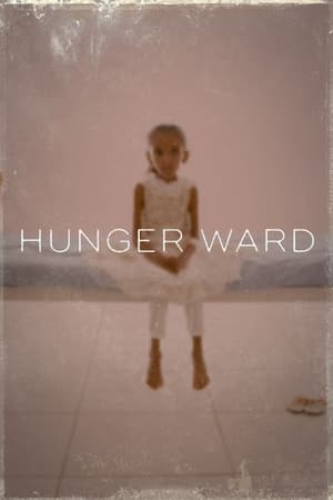 Hunger Ward watch Hunger Ward