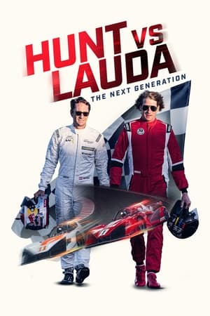 Hunt vs Lauda: The Next Generation watch Hunt vs Lauda: The Next Generation