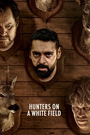 watch Hunters on a White Field