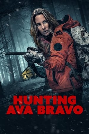 Hunting Ava Bravo watch Hunting Ava Bravo