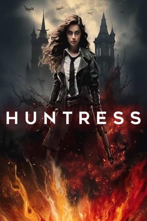 Huntress watch Huntress