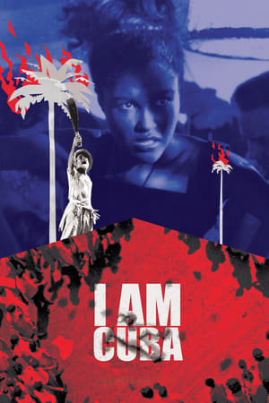 I Am Cuba watch I Am Cuba