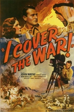 I Cover the War! watch I Cover the War!