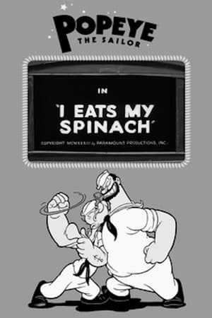 I Eats My Spinach watch I Eats My Spinach