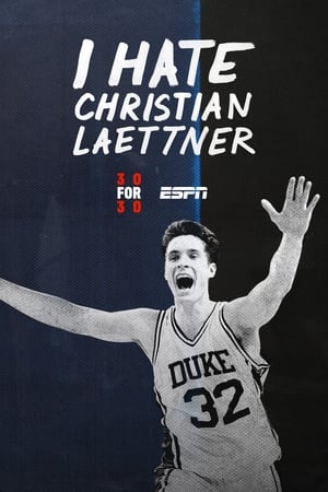I Hate Christian Laettner watch I Hate Christian Laettner