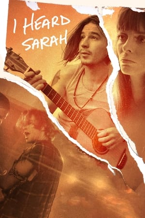 I Heard Sarah watch I Heard Sarah