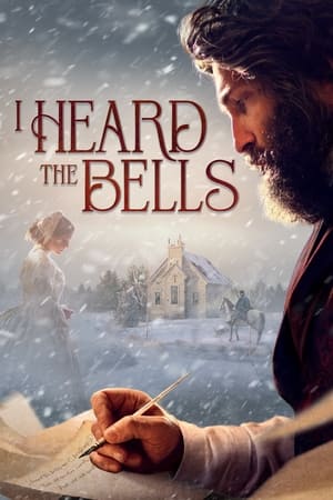 I Heard the Bells watch I Heard the Bells