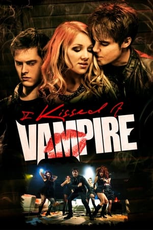I Kissed a Vampire watch I Kissed a Vampire
