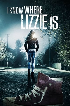 I Know Where Lizzie Is watch I Know Where Lizzie Is