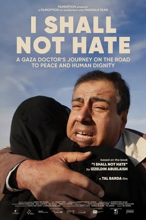 I Shall Not Hate watch I Shall Not Hate