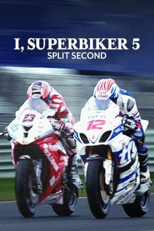 I, Superbiker 5: Split Second watch I, Superbiker 5: Split Second